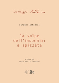 La volpe dell'insonnia: a spizzata - Librerie.coop