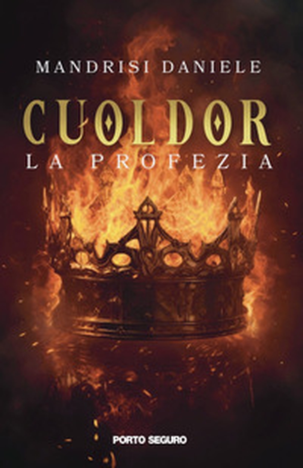 Cuoldor. La Profezia - Librerie.coop Cuoldor. La Profezia - Librerie.coop