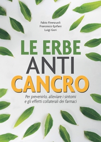 Le erbe ANTI-CANCRO - Librerie.coop Le erbe ANTI-CANCRO - Librerie.coop