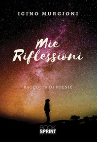 Mie riflessioni - Librerie.coop Mie riflessioni - Librerie.coop