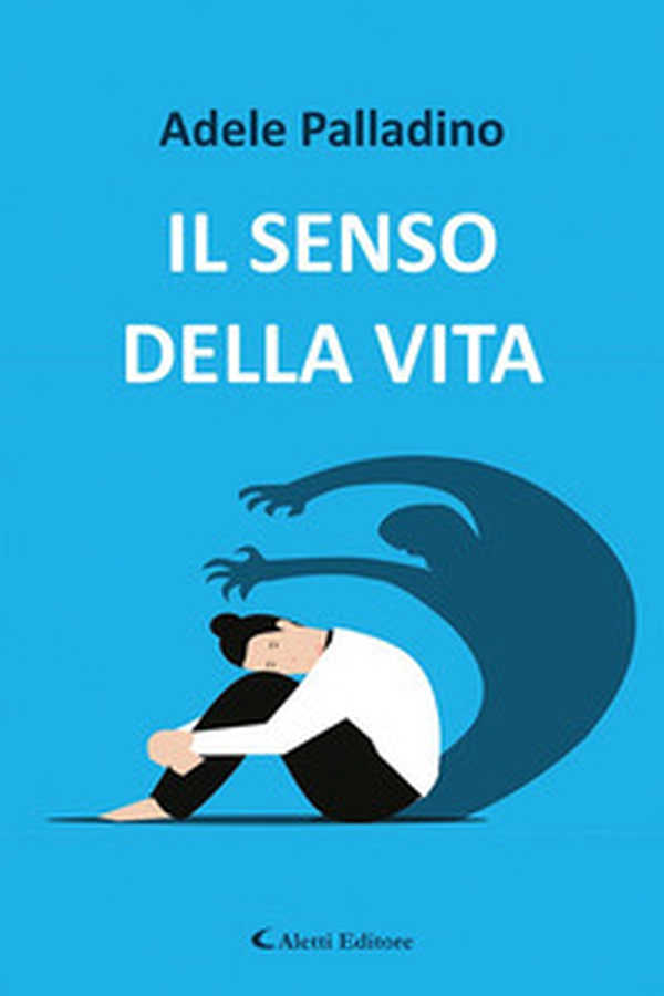 Il senso della vita - Librerie.coop Il senso della vita - Librerie.coop