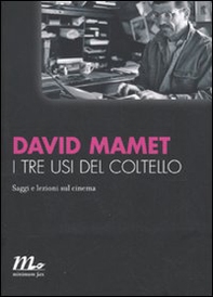 I tre usi del coltello. Saggi e lezioni sul cinema - Librerie.coop I tre usi del coltello. Saggi e lezioni sul cinema - Librerie.coop