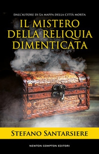 Il mistero della reliquia dimenticata - Librerie.coop