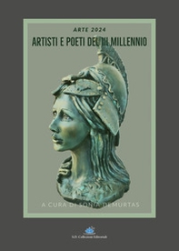 Artisti e poeti del Terzo Millennio. Arte 2024 - Librerie.coop