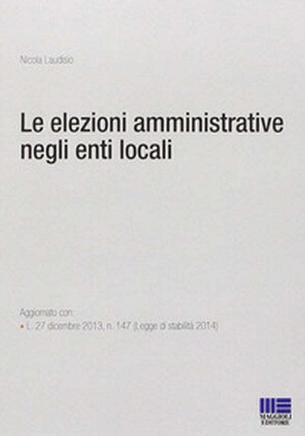 Le elezioni amministrative negli enti locali - Librerie.coop Le elezioni amministrative negli enti locali - Librerie.coop