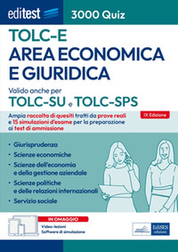 EdiTEST. Area economica e giuridica. 3000 quiz. Ampia raccolta di quesiti tratti da prove reali e 15 simulazioni d'esame per la preparazione ai test di accesso - Librerie.coop EdiTEST. Area economica e giuridica. 3000 quiz. Ampia raccolta di quesiti tratti da prove reali e 15 simulazioni d'esame per la preparazione ai test di accesso - Librerie.coop