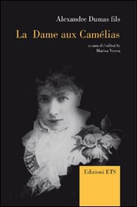 La Dame aux camélias. Ediz. italiana, inglese e francese - Librerie.coop