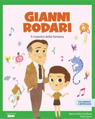 Gianni Rodari. Il maestro della fantasia - Librerie.coop