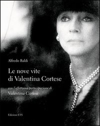Le nove vite di Valentina Cortese - Librerie.coop Le nove vite di Valentina Cortese - Librerie.coop