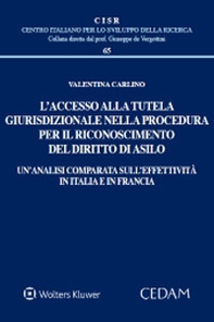 L'accesso alla tutela giurisdizionale nella procedura per il riconoscimento del diritto di asilo - Librerie.coop
