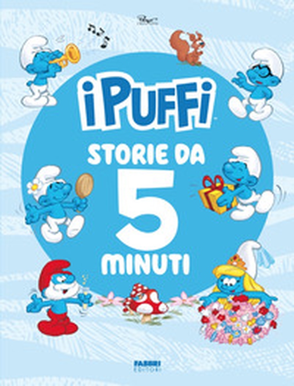 Storie da 5 minuti. I Puffi - Librerie.coop Storie da 5 minuti. I Puffi - Librerie.coop