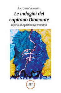 Le indagini del capitano Diamante - Librerie.coop