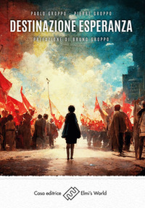 Destinazione esperanza - Librerie.coop