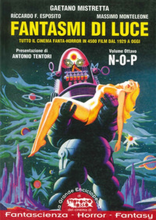 Fantasmi di luce. Tutto il cinema fanta-horror in 4500 film dal 1929 a oggi - Librerie.coop Fantasmi di luce. Tutto il cinema fanta-horror in 4500 film dal 1929 a oggi - Librerie.coop