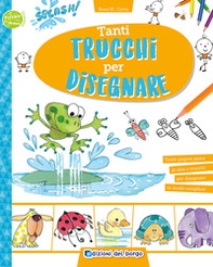 Tanti trucchi per disegnare - Librerie.coop Tanti trucchi per disegnare - Librerie.coop