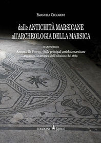 Dalle antichità marsicane all'archeologia della Marsica - Librerie.coop