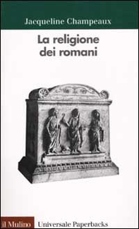 La religione dei romani - Librerie.coop