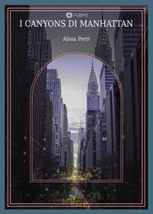 I canyons di Manhattan - Librerie.coop I canyons di Manhattan - Librerie.coop