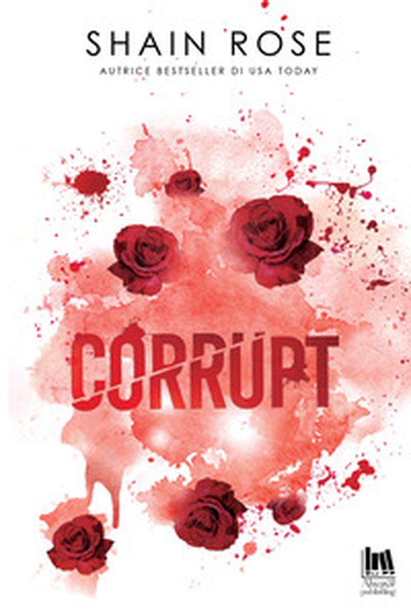 Corrupt. Ediz. italiana - Librerie.coop