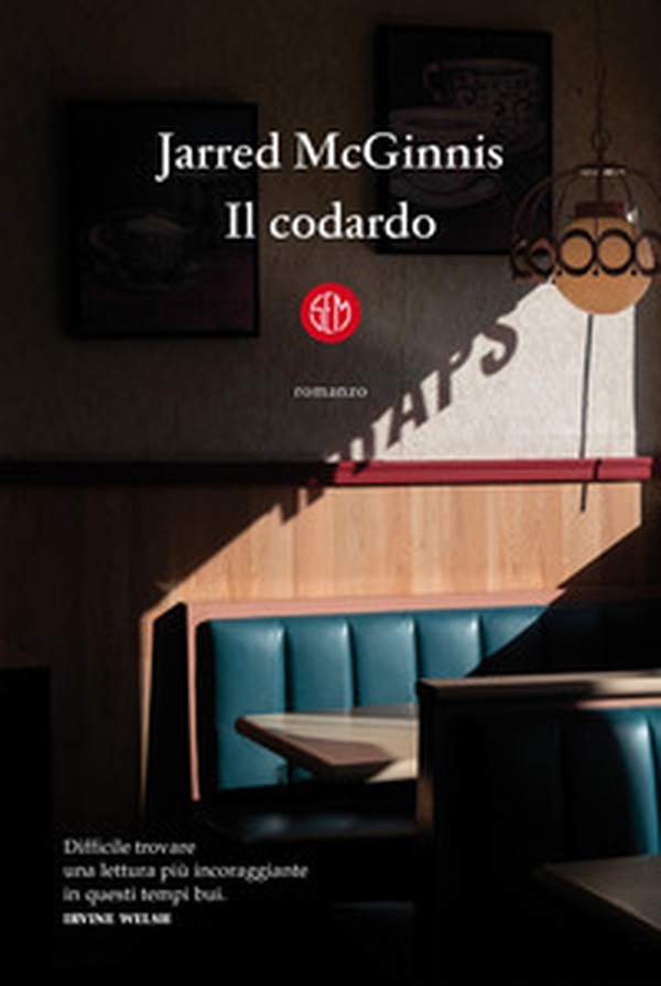 Il codardo - Librerie.coop Il codardo - Librerie.coop