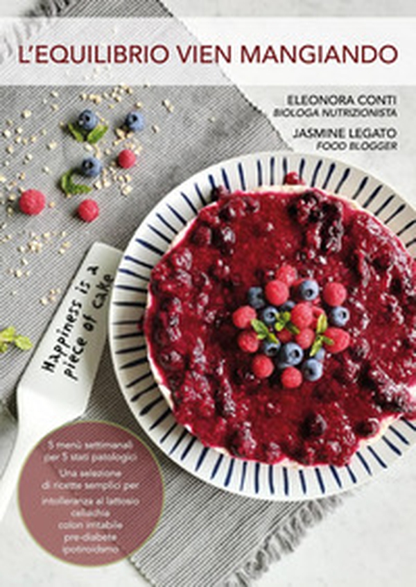 L'equilibrio vien mangiando - Librerie.coop L'equilibrio vien mangiando - Librerie.coop