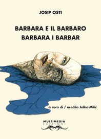 Barbara e il barbaro-Barbara i barbar - Librerie.coop