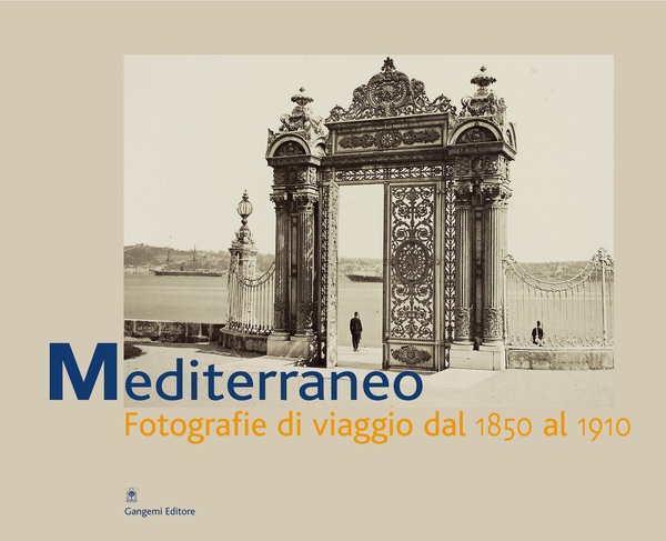 Mediterraneo. Fotografie di viaggio dal 1890-1910 - Librerie.coop Mediterraneo. Fotografie di viaggio dal 1890-1910 - Librerie.coop