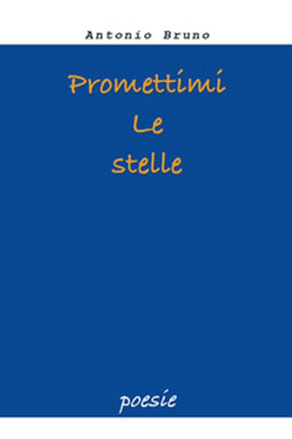 Promettimi le stelle - Librerie.coop