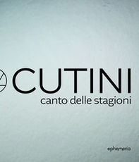 Giorgio Cutini. Canto delle stagioni. Catalogo della mostra (Ancona, 18 luglio-30 settembre). Ediz. italiana, inglese e francese - Librerie.coop Giorgio Cutini. Canto delle stagioni. Catalogo della mostra (Ancona, 18 luglio-30 settembre). Ediz. italiana, inglese e francese - Librerie.coop
