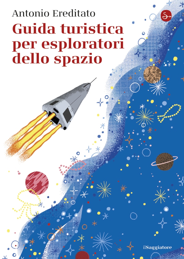 Guida turistica per esploratori dello spazio - Librerie.coop Guida turistica per esploratori dello spazio - Librerie.coop