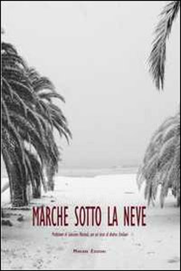 Marche sotto la neve - Librerie.coop Marche sotto la neve - Librerie.coop