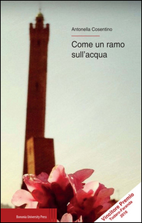 Come un ramo sull'acqua - Librerie.coop Come un ramo sull'acqua - Librerie.coop