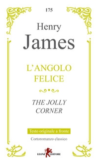 L'angolo felice-The jolly corner - Librerie.coop