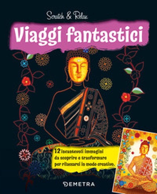 Viaggi fantastici. Scratch & relax - Librerie.coop Viaggi fantastici. Scratch & relax - Librerie.coop