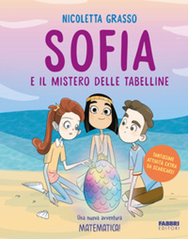 Sofia e il mistero delle tabelline - Librerie.coop Sofia e il mistero delle tabelline - Librerie.coop