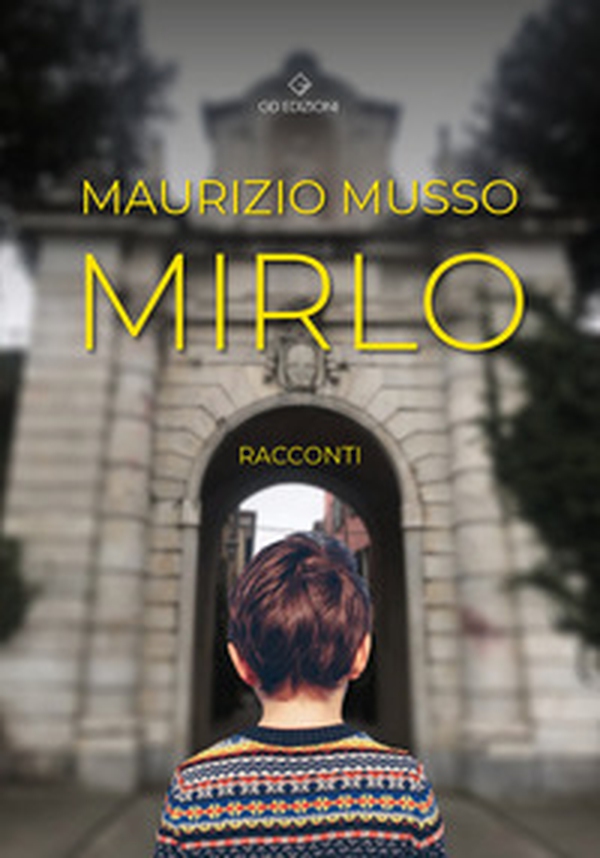 Mirlo - Librerie.coop Mirlo - Librerie.coop
