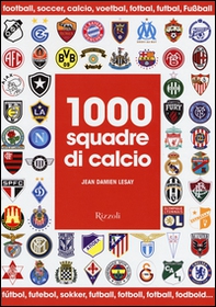 1000 squadre di calcio - Librerie.coop