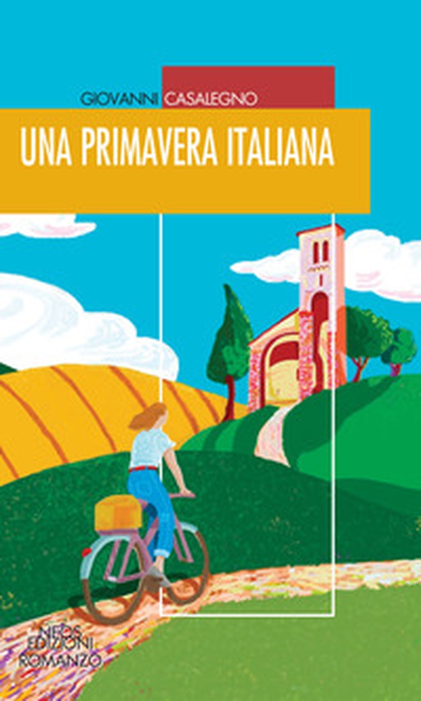 Una primavera italiana - Librerie.coop Una primavera italiana - Librerie.coop
