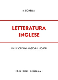 Letteratura inglese. Dalle origini ai giorni nostri - Librerie.coop
