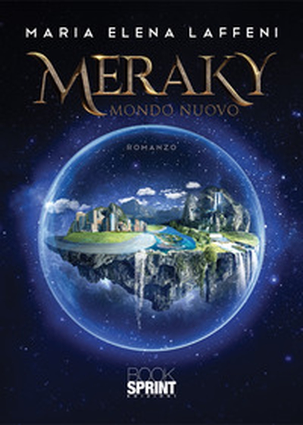 Meraky. Mondo nuovo - Librerie.coop Meraky. Mondo nuovo - Librerie.coop