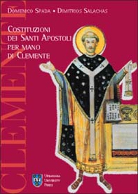 Costituzioni dei santi apostoli per mano di Clemente - Librerie.coop