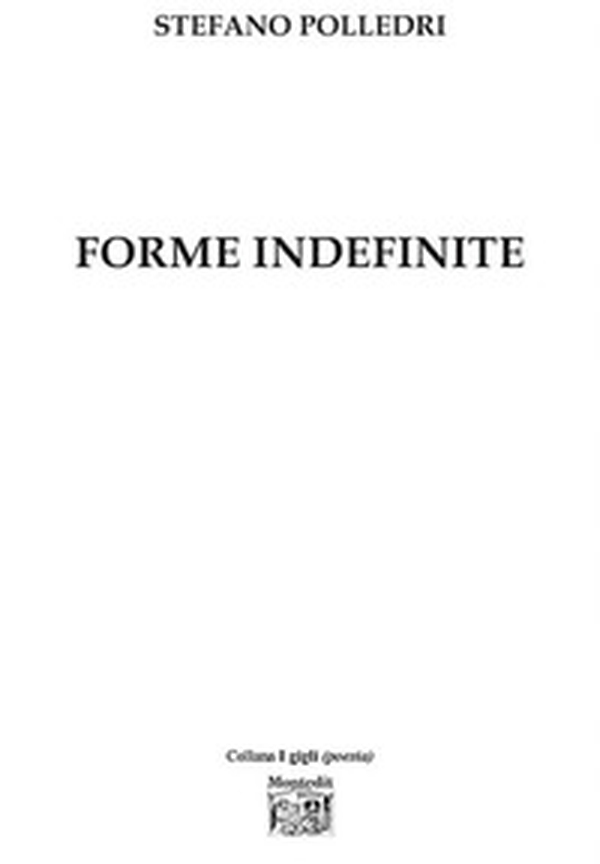 Forme indefinite - Librerie.coop Forme indefinite - Librerie.coop