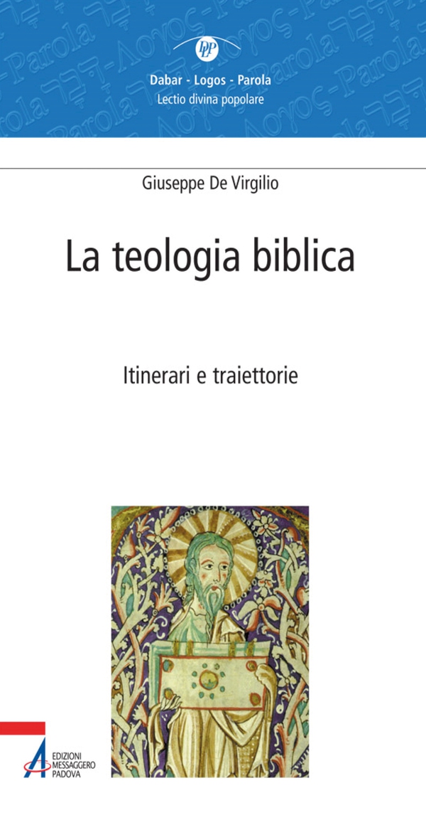 La teologia biblica. Itinerari e traiettorie - Librerie.coop La teologia biblica. Itinerari e traiettorie - Librerie.coop