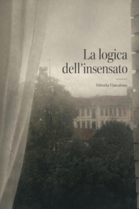 La logica dell'insensato - Librerie.coop
