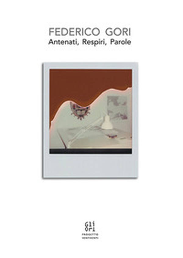 Federico Gori. Antenati, respiri, parole - Librerie.coop