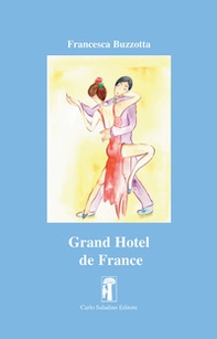 Grand Hotel de France - Librerie.coop Grand Hotel de France - Librerie.coop