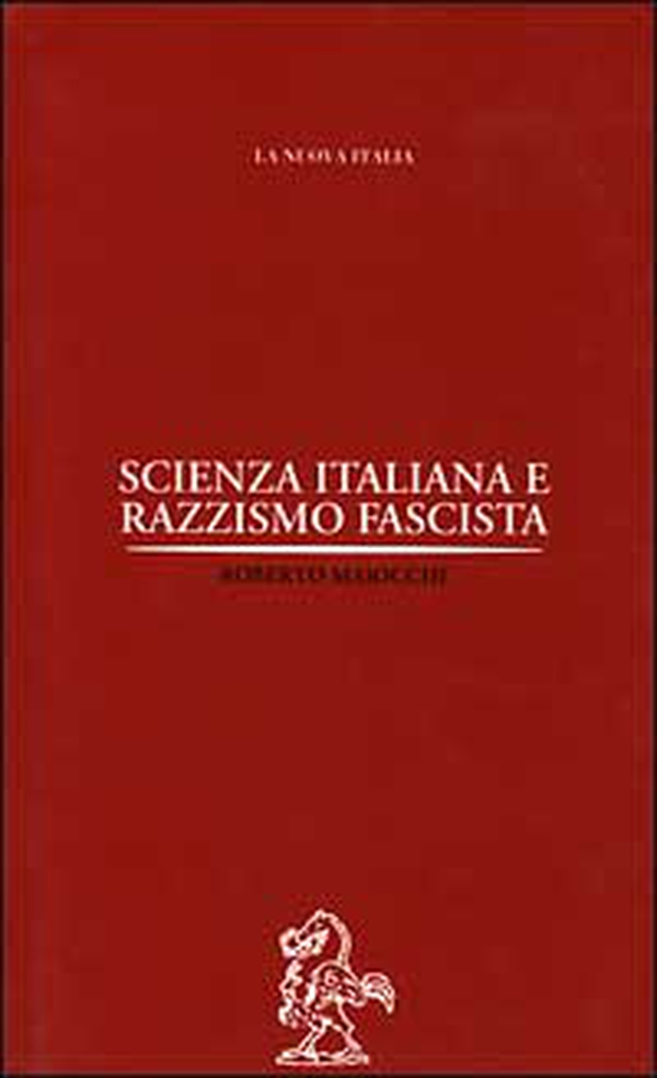 Scienza italiana e razzismo fascista - Librerie.coop Scienza italiana e razzismo fascista - Librerie.coop
