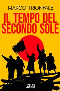 Il tempo del secondo sole - Librerie.coop