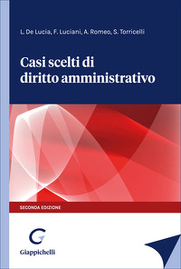 Casi scelti di diritto amministrativo - Librerie.coop