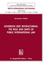 Sovereign debt restructuring: the role and limits of public international law - Librerie.coop